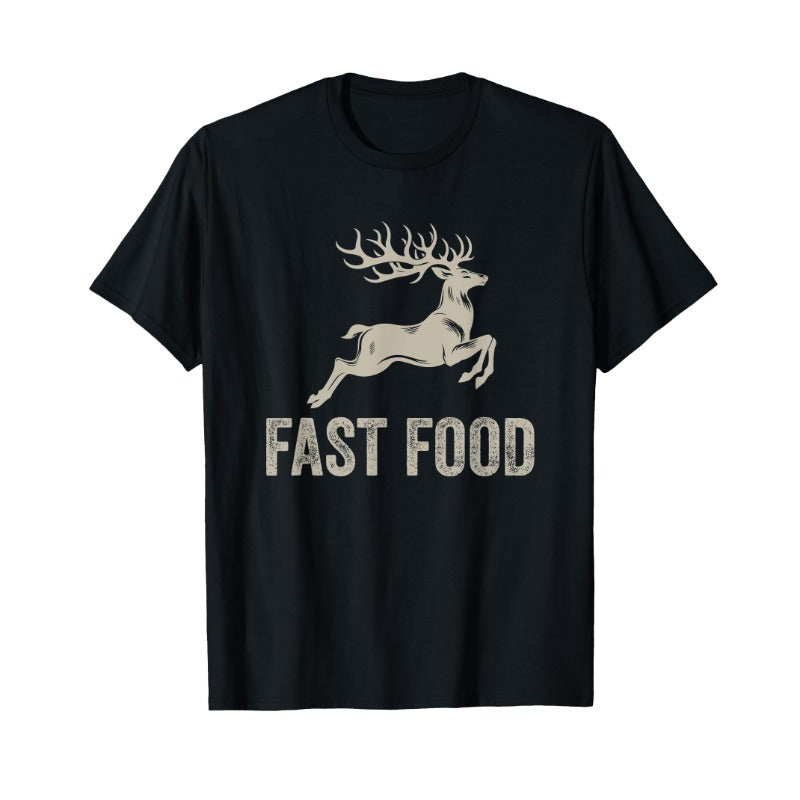 Fast food deer funny jokes hunting shirt dad hunter t-shirt