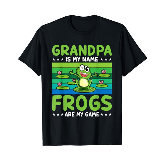 Grandpa is my name frog is my game frog amphibious t-shirt
