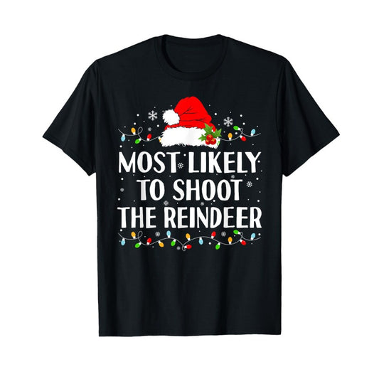 Most Likely to Photograph Reindeer Fun Hunting Christmas T-Shirt